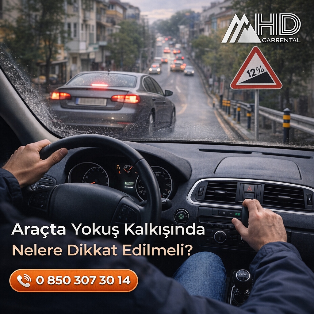 Araçta Yokuş Kalkışında Nelere Dikkat Edilmeli?