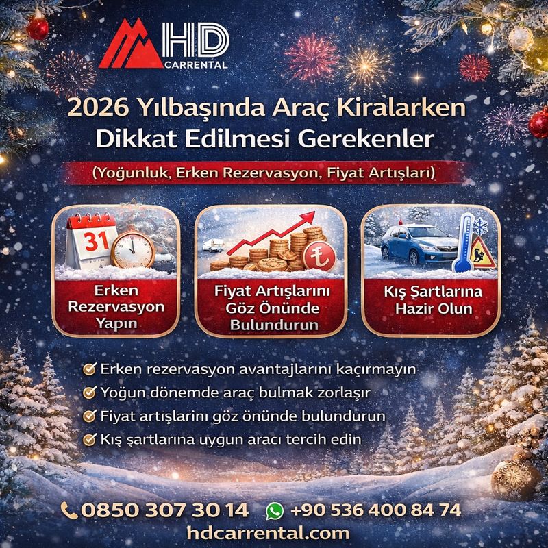 2026 Yılbaşında Araç Kiralarken Dikkat Edilmesi Gerekenler