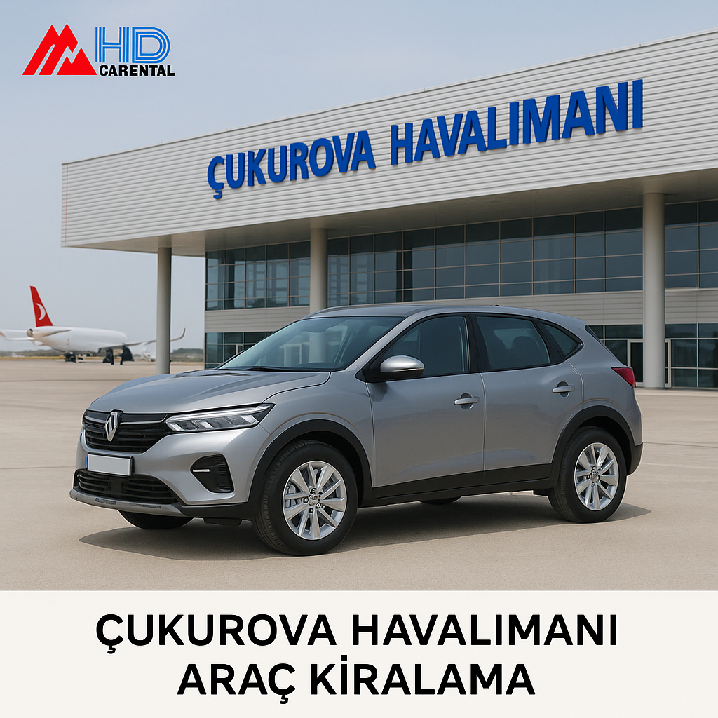 Çukurova Havalimanı Araç Kiralama
