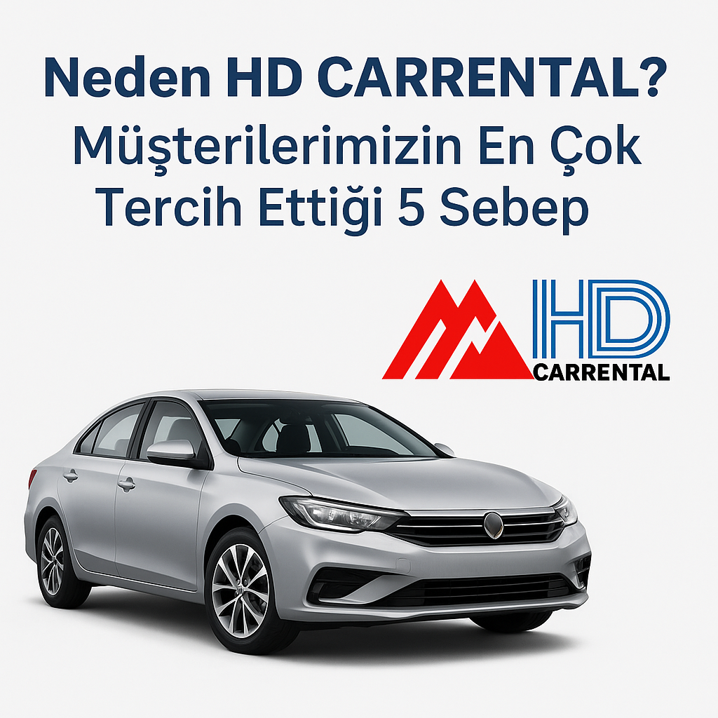 Neden HD CARRENTAL?
